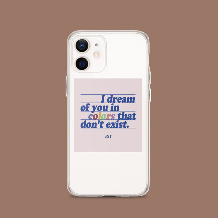 Dream Of You Phone Case