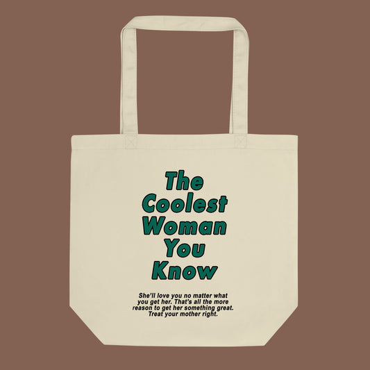 The Coolest Woman Tote Bag BST Bag shopbst bstlovesyou instagram Pinterest quote 