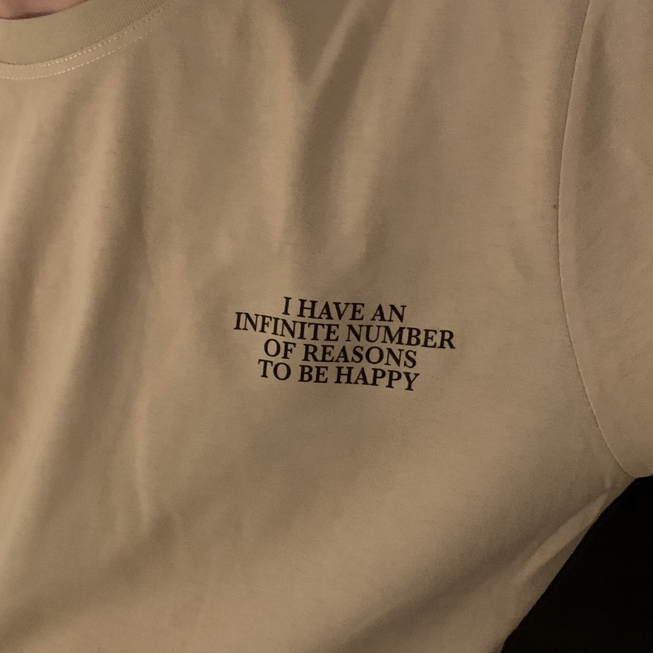Reasons To Be Happy T-Shirt - Image 2
