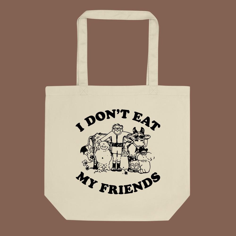 I Don't Eat My Friends Tote Bag - Image 3