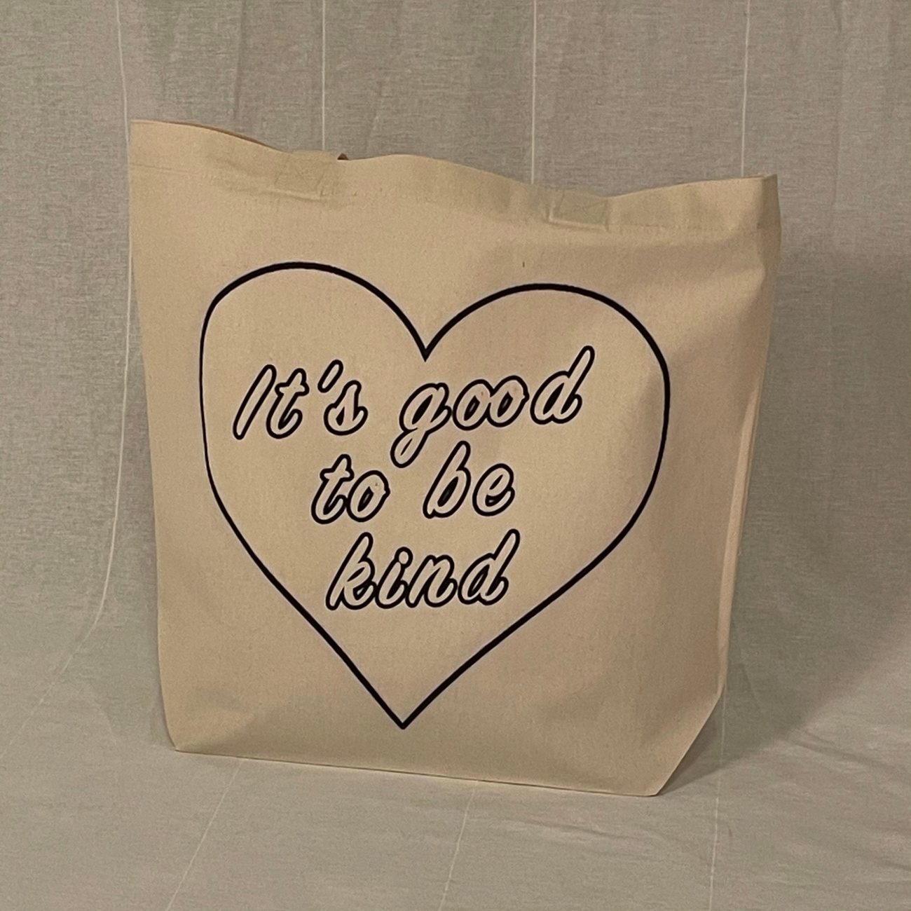 Good To Be Kind Tote Bag