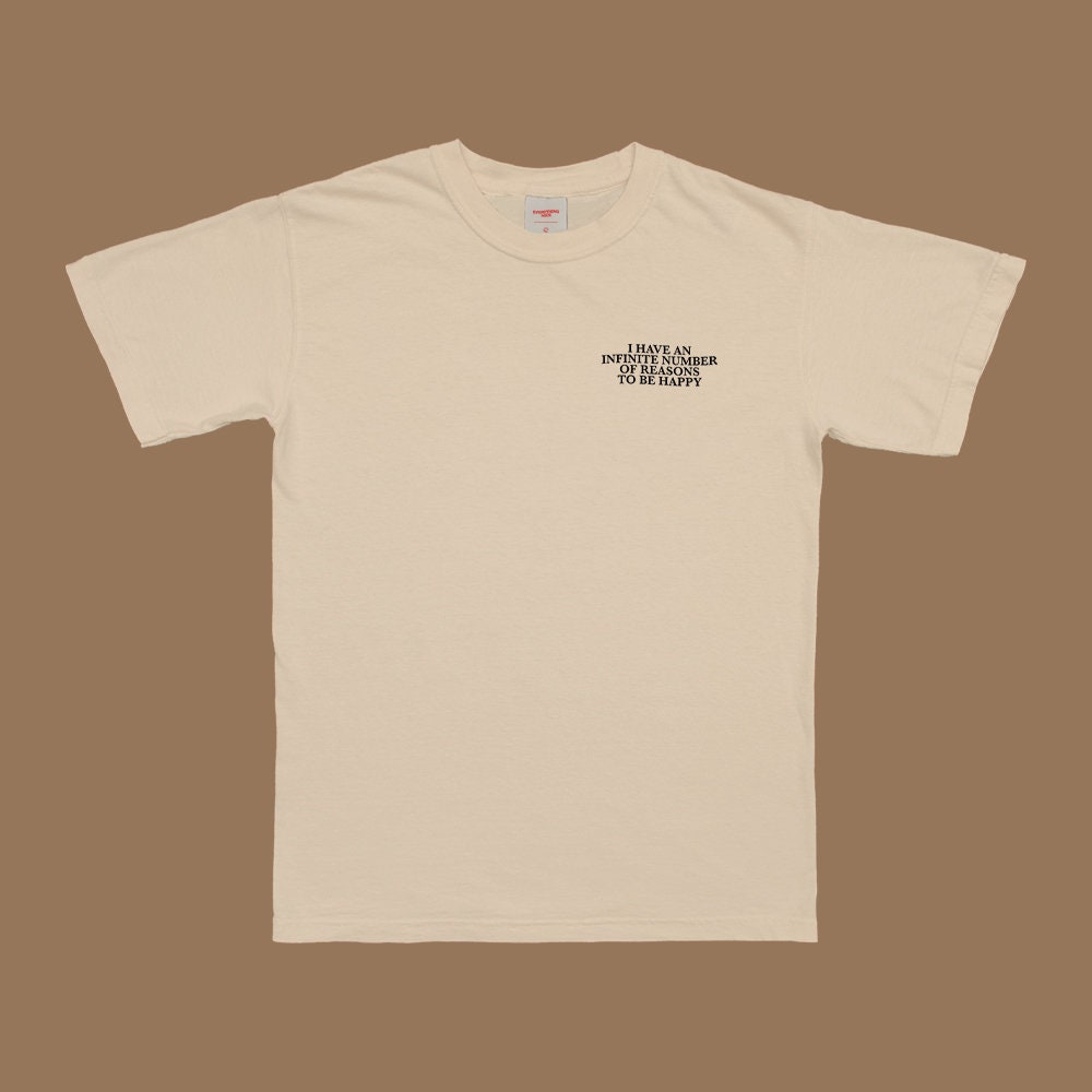 Reasons To Be Happy T-Shirt - Image 4
