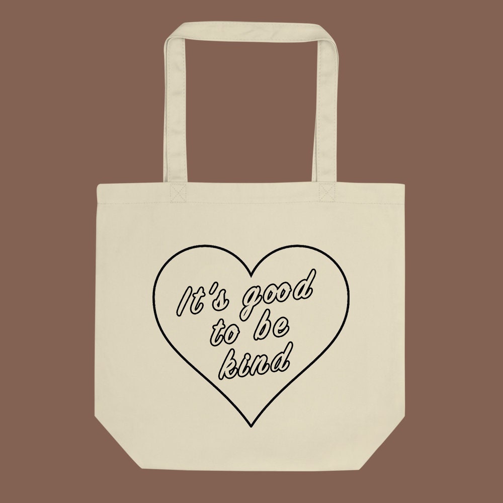 Good To Be Kind Tote Bag - Image 2