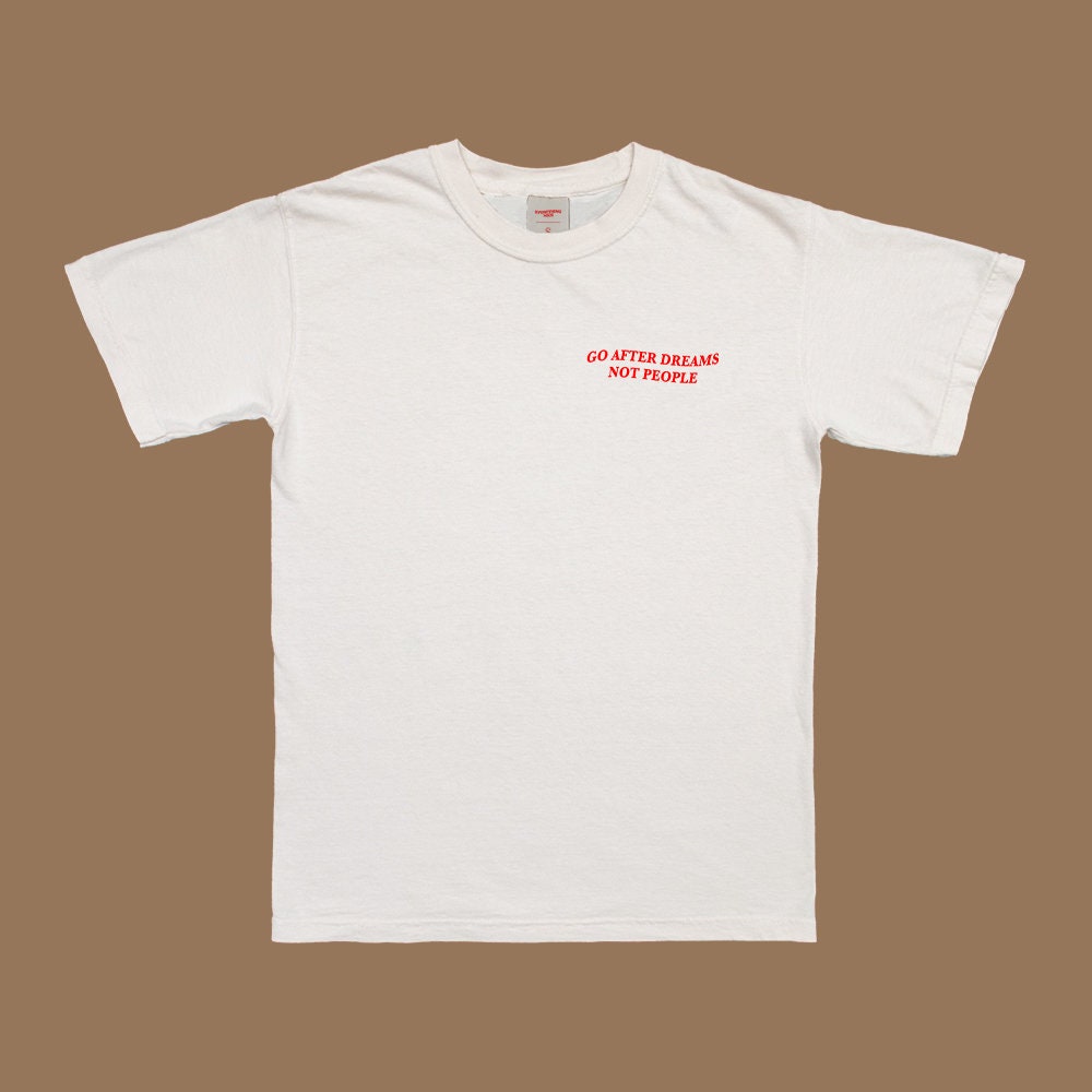 Go After Dreams T-Shirt - Image 2