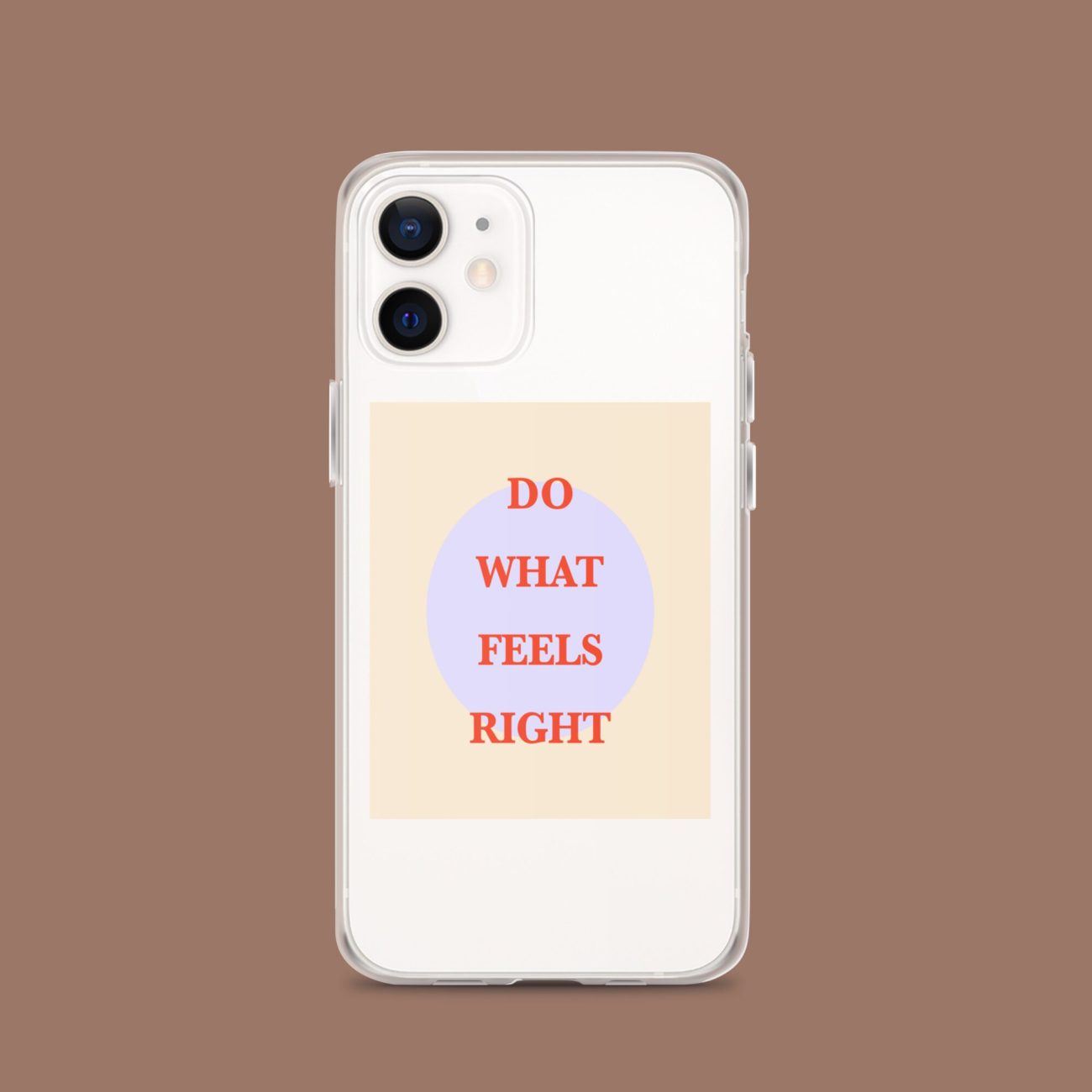 Do What Feels Right iPhone Case