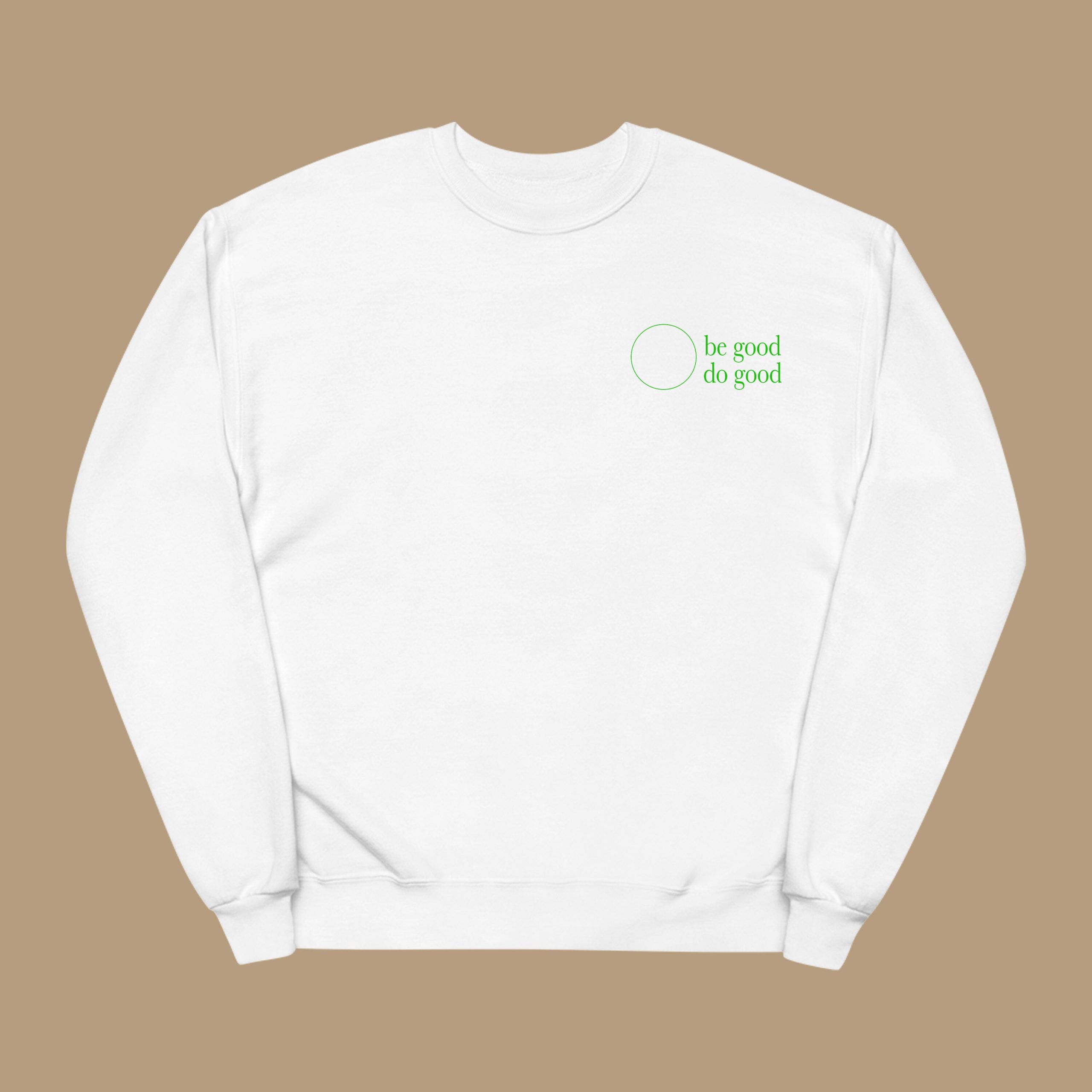 Be Good Do Good Sweatshirt - Image 3